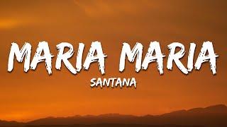 Santana - Maria Maria (Lyrics) ft. The Product G&B