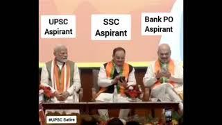 UPSC, SSC & Bank PO Aspirant @UPSCSatire