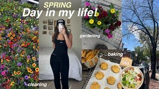 SPRING DAY IN MY LIFE gardening, plant shopping, cleaning, & baking