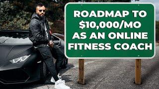 How To Make $10,000 A Month With Your Online Fitness Business