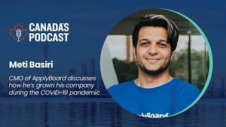 Meti Basiri, CMO of ApplyBoard, Discusses How He’s Grown His Company During the COVID-19 Pandemic