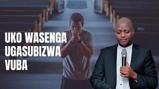 UKO WASENGA UGASUBIZWA VUBA - INYUNGU ZIVA MU GUSENGA - Pastor Desire H.