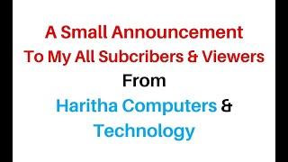 A Small Announcement From Haritha Computers & Technology