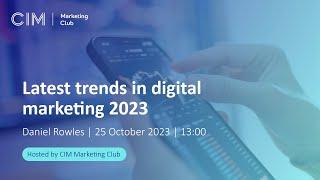 Marketing Club: Latest trends in digital marketing 2023