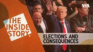 The Inside Story | Elections and Consequences