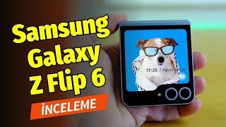 Şimdi çok daha güçlü! Samsung Galaxy Z Flip 6 inceleme