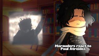 Marauders react to Paul Atreides