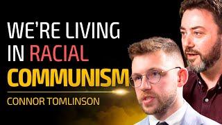 The Dark AGENDA Behind Trans & Mass Immigration - Lotus Eaters' Connor Tomlinson (4K) | h. 82