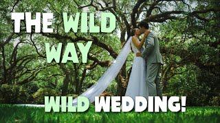 Wild Wedding | The Wild Way Ep 30