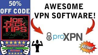 ProXPN VPN software Review | JoeteckTips