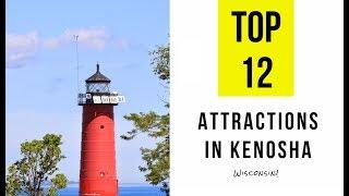 Top 12. Best Tourist Attractions & Things to Do in Kenosha, Wisconsin