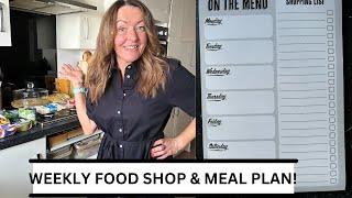 WEEKLY FOOD SHOP AND MEAL PLAN!