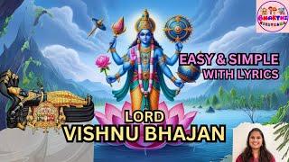 MOST BEAUTIFUL SONG OF LORD VISHNU EVER| Vishnu Song | Sai Bhajan|  | bhakti geet | Keerthana Kartik