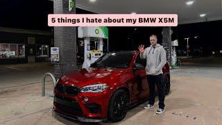 5 Things I HATE about my BMW X5M