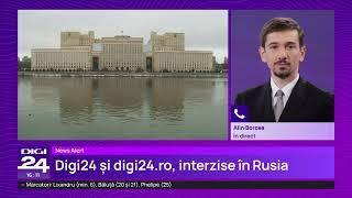 Digi24 și digi24.ro au fost interzise în Rusia, alături de alte zeci de publicații europene