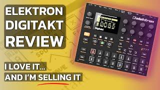 Elektron Digitakt Review (with Syntakt comparison & Tonverk speculations)