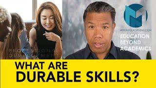 What Are Durable Skills?