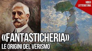 Fantasticheria - Le origini del Verismo