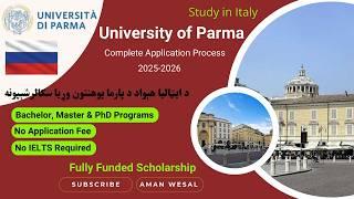 University of Parma Complete Admission Process 2025 | Study in Italy | No IELTS & Apply Fee