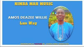 Amos Deazee Willie |  Luoway | Nimba County Music