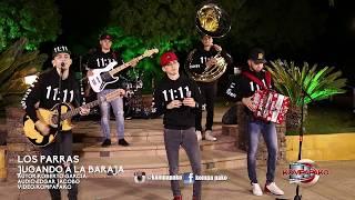 Los Parras- Jugando A La Baraja [Inedita En Vivo] Corridos 2018