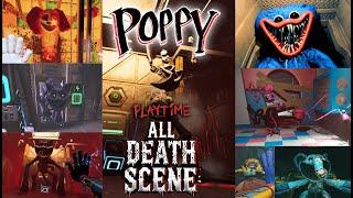 All Death Scenes - Poppy Playtime: Chapter 1, 2, 3