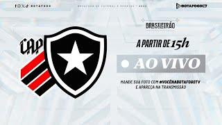 AO VIVO | Athletico-PR x Botafogo | Brasileirão | 29ª Rodada