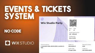 Events and Tickets System with NO CODE in Wix Studio