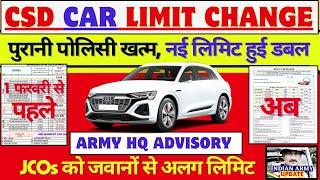 CSD CAR पहले की पोलिसी खत्म, JCO/OR नई लिमिट हुई जारी, 13 AGM मीटिंग में फैसला, लिस्ट भी जारी #CSD