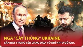 Nga “cày thủng” sân bay Ukraine, radar ‘triệu đô’ NATO và Su-27B liên tục “tan thành mây khói” | VNP