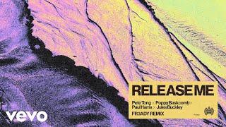 Release Me (FR3ADY Remix - Official Audio)