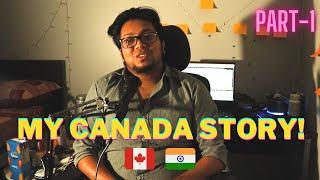 My Canada Story Part 1 কিভাবে আমি কানাডা এলাম? Kolkata to Canada Journey Student Visa| Part 1