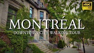 MONTRÉAL - Downtown Montreal & McGill University - 4K City Walking Tour - Ambient City Sound