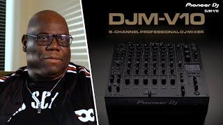 DJM-V10 Artist Insights Part 1: Sound and Set-ups