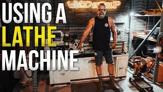 How To Use A Lathe | Most Important Machine In My Shop? | Metal Lathe How To