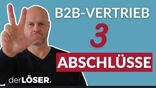 EIN Abschluss in der Akquise?! (B2B-Vertrieb)