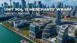 Unit 904, 15 Merchants' Wharf, Toronto | Cinematic Real Estate Video Tour | SkySight.ca