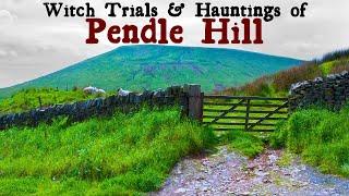 Hauntings of Pendle Hill The Witch Trials You Never Heard Of