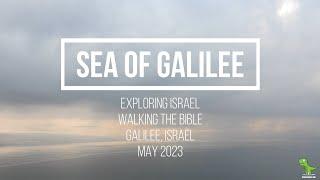 The Sea That Witnessed Miracles | Sea of Galilee, Israel (Walking The Bible- Episode 22)