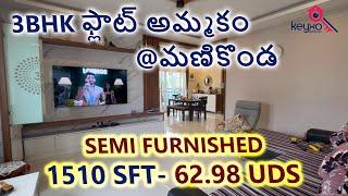 Resale 3BHK Flat For Sale At Puppalaguda |Semi Furnished|Manikonda|Keyxo Properties