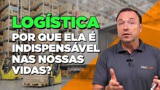 O que é LOGÍSTICA? - Conceitos e Aplicações