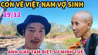 Anh GIÁP Tạm Biệt Thầy Minh Tuệ Về Việt Nam Gấp, Đoàn Bộ Hành Làm Thủ Tục Ngay Tại Biên Giới TL