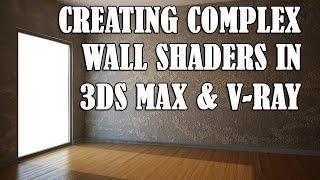 Creating complex wall textures in 3ds Max and V-Ray