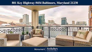 801 Key Highway #454 Baltimore, Maryland 21230 I Ritz-Carlton Private Residences