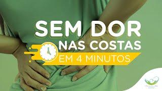 Como Aliviar a Dor nas Costas em 4 Minutos - Funciona em 90% das pessoas! (Erros no Final)