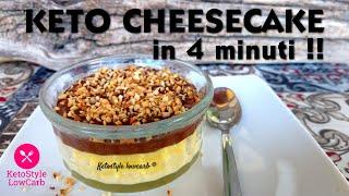 KETO CHEESECAKE pronta in 4 minuti al microonde