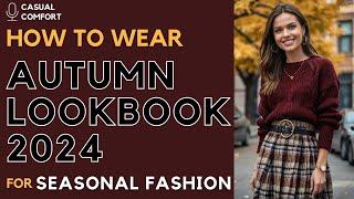 Autumn Lookbook 2024 | 8 Classic & Chic Autumn Outfits | Fall Outfit Ideas