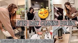 New! THERAPEUTIC AFTER DARK CLEAN WITH ME :: The Most Relaxing Night Time Cleaning Video