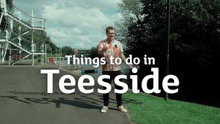 Things to do in Teesside