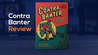 Contra Banter Review